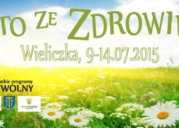 Lato ze zdrowiem w Wieliczce