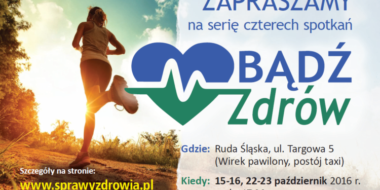Wykłady „Bądź zdrów” w&nbsp;Rudzie Śląskiej