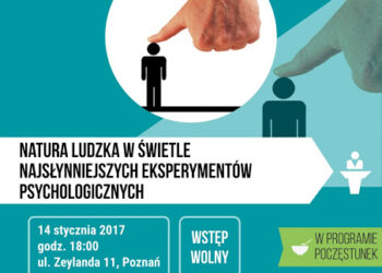 Natura ludzka w&nbsp;świetle najsłynniejszych eksperymentów psychologicznych – wykład