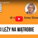 Co&nbsp;ci&nbsp;leży na&nbsp;wątrobie