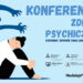 Konferencja Zdrowia Psychicznego